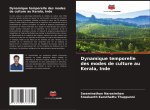 Dynamique temporelle des modes de culture au Kerala, Inde