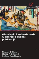Obowi?zki i zobowi?zania w zakresie bada? i publikacji