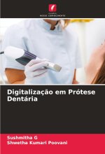 Digitalizaç?o em Prótese Dentária