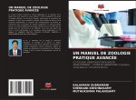 UN MANUEL DE ZOOLOGIE PRATIQUE AVANCÉE