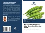 Praktisches Handbuch über Schadinsekten bei Okra