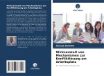 Wirksamkeit von Mechanismen zur Konfliktlösung am Arbeitsplatz