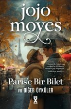 Parise Bir Bilet ve Diger Öyküler