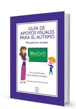 Guia De Apoyos Visuales Para El Autismo Pensadores Visuales