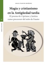 Magia y cristianismo en la Antigüedad tardía