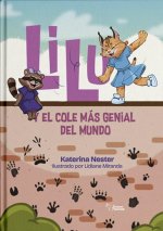 Lilu y el cole más genial del mundo