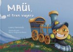 Maüi, el tren viajero