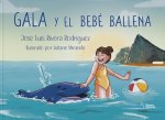 Gala y el bebé ballena