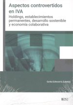 Aspectos controvertidos en el IVA