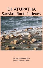 Dhatupatha Sanskrit Roots Indexes