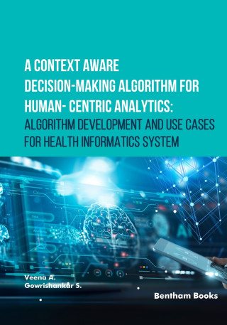 A Context Aware Decision-Making Algorithm for Human-Centric Analytics