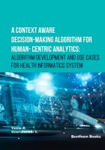 A Context Aware Decision-Making Algorithm for Human-Centric Analytics