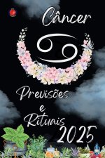Câncer Previs?es  e  Rituais 2025