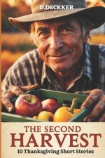 The Second Harvest