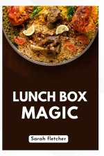 Lunch Box Magic