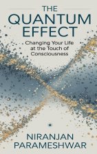 The Quantum Effect