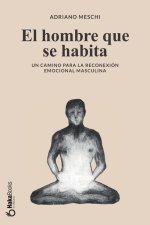 El hombre que se habita