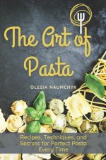 The Art of Pasta
