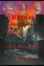 Rayner the middle years