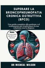 Superare la broncopneumopatia cronica ostruttiva (BPCO)