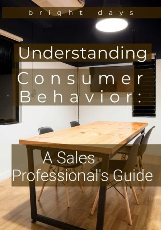 Understanding Consumer Behavior