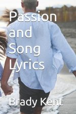 Passion and Song Lyrics
