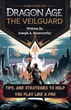 Game Guide for Dragon Age the Veilguard