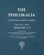 The Philokalia Volumes 1 - 5 The FULL Text
