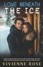 Love Beneath the Ice