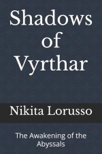 Shadows of Vyrthar
