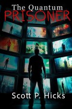 The Quantum Prisoner