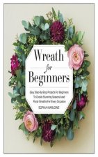 Wreath for Beginners