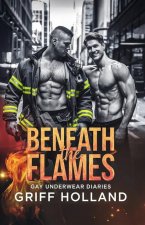 Beneath the Flames