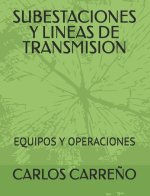 Subestaciones Y Lineas de Transmision