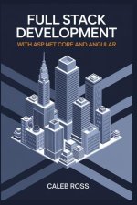 Full Stack Development With ASP.NET core and Angular