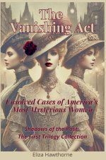 The Vanishing Act