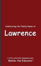 Celebrating the Family Name of Lawrence