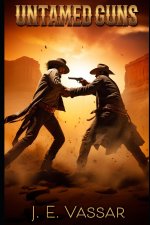 Untamed Guns