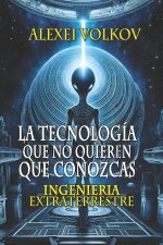 La tecnología que no quieren que conozcas
