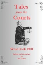 Tales from the Courts West Cork 1901