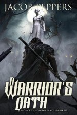A Warrior's Oath