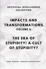 Impacts and Transformations - Volume 6