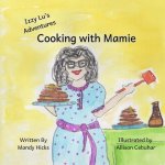 Cooking with Mamie