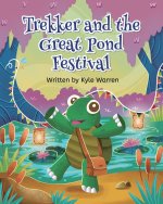 Trekker and the Great Pond Festival