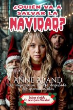 ?Quién va a salvar la Navidad?
