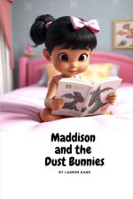 Maddison and The Dust Bunnies