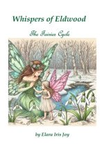 Whispers of Eldwood - The Fairies Cycle