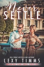 Never Settle