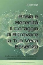 Ansia e Serenit?