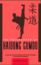 The Philosophy of Haidong Gumdo